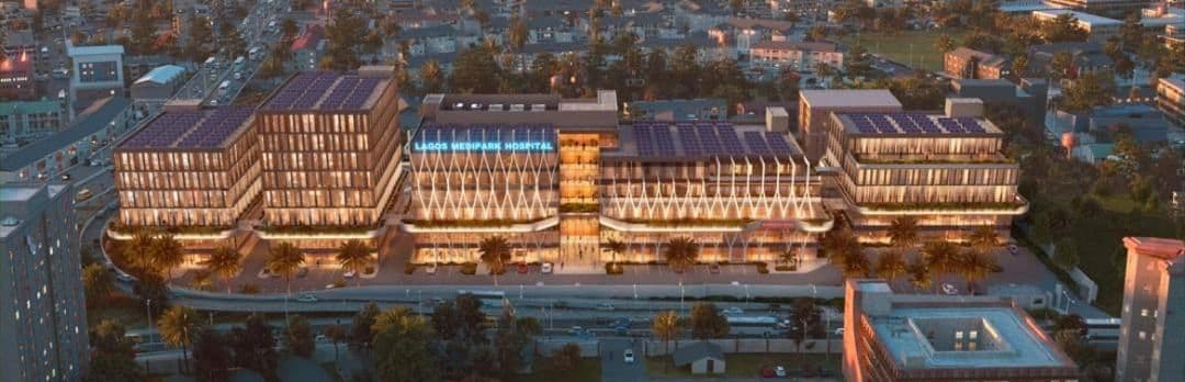 Nigeria’s Lagos Breaks Ground On Medical Park